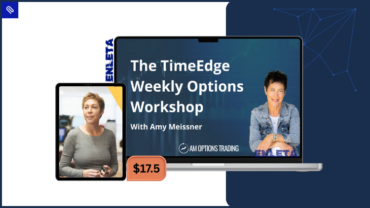 TimeEdge Weekly Option Strategy Workshop by Amy Meissner TimeEdge Weekly Option Strategy Workshop by Amy Meissner rules based options trading course